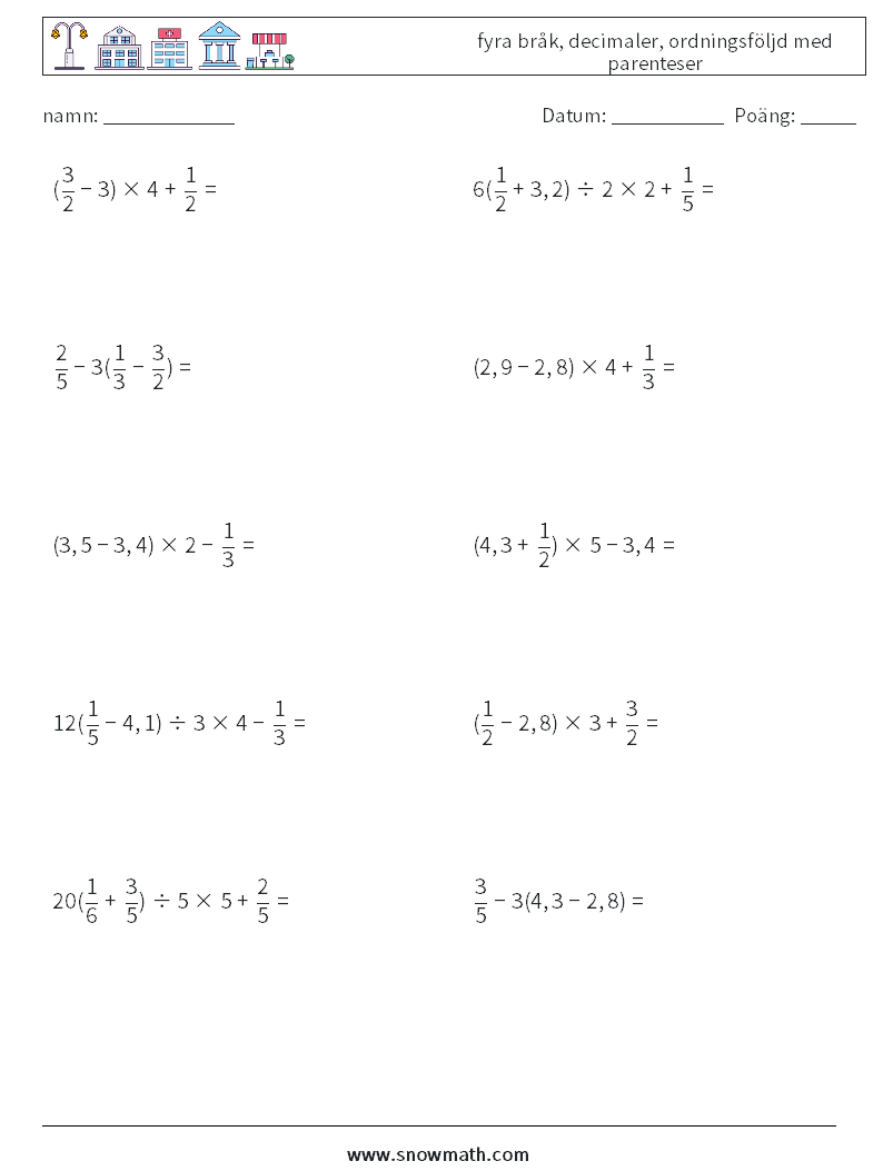 (10) fyra bråk, decimaler, ordningsföljd med parenteser Matematiska arbetsblad 16