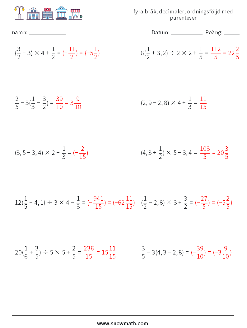 (10) fyra bråk, decimaler, ordningsföljd med parenteser Matematiska arbetsblad 16 Fråga, svar
