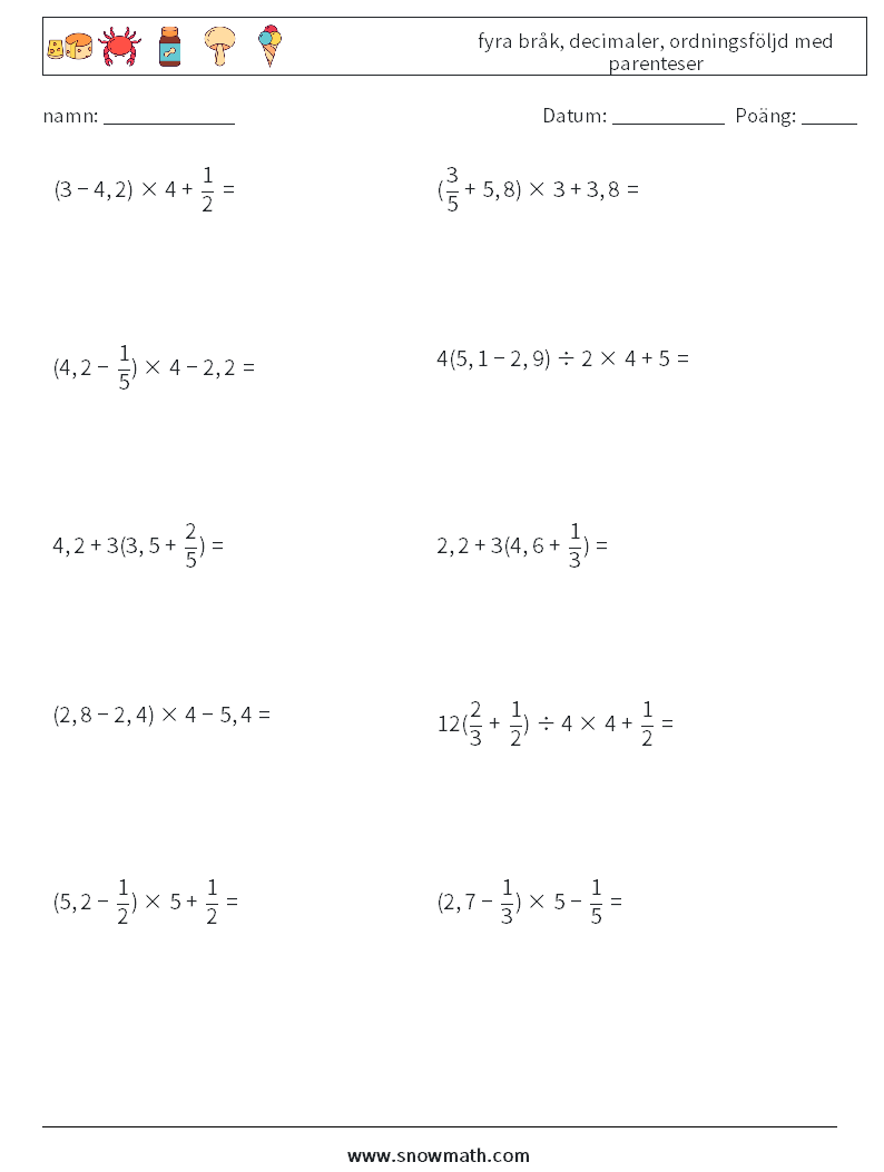 (10) fyra bråk, decimaler, ordningsföljd med parenteser Matematiska arbetsblad 3