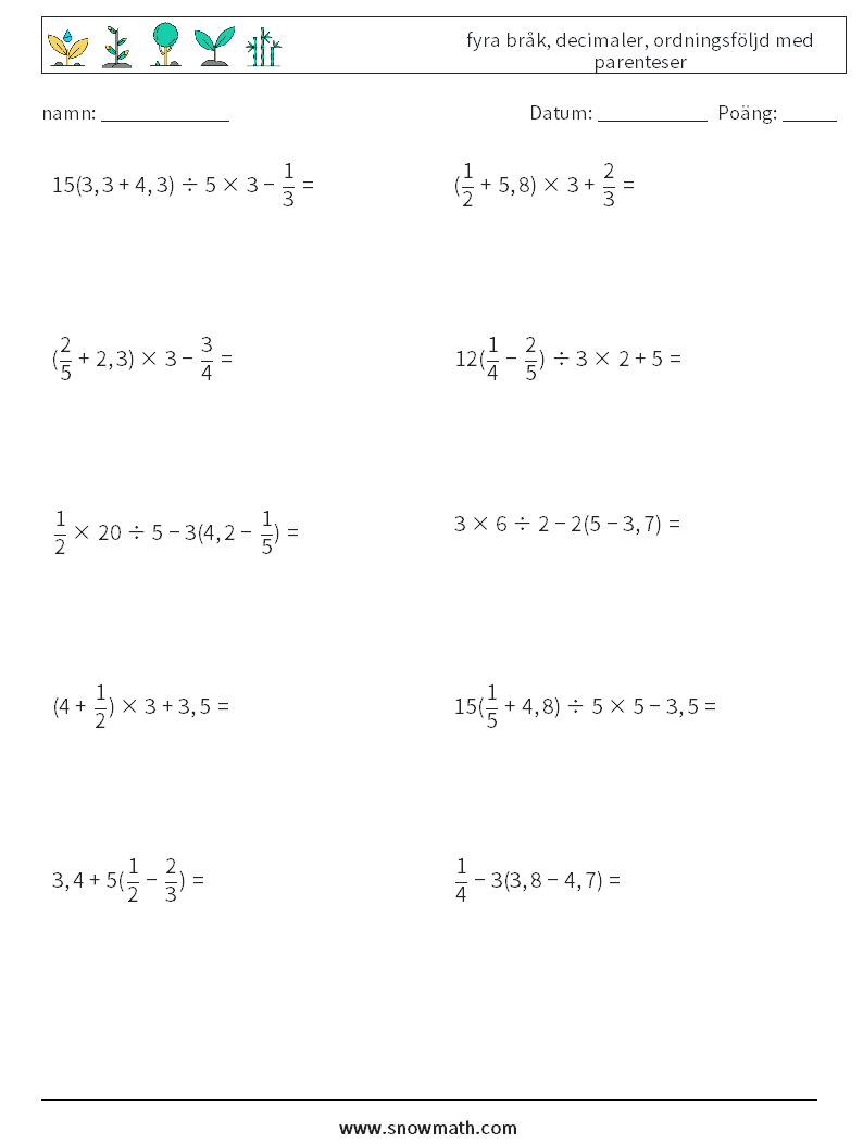 (10) fyra bråk, decimaler, ordningsföljd med parenteser Matematiska arbetsblad 4