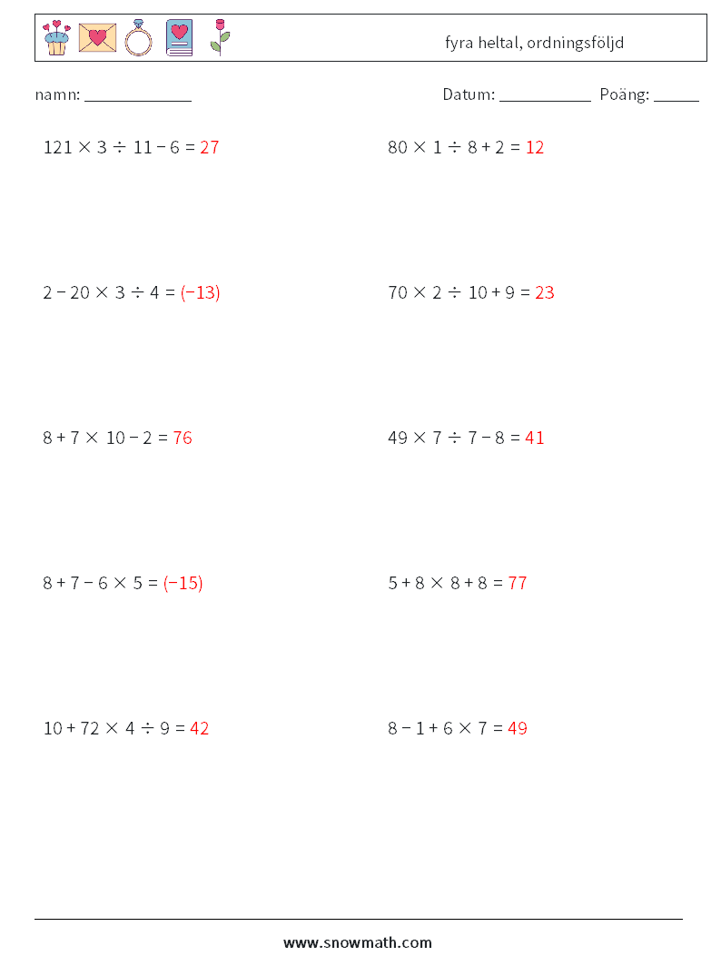 (10) fyra heltal, ordningsföljd Matematiska arbetsblad 10 Fråga, svar