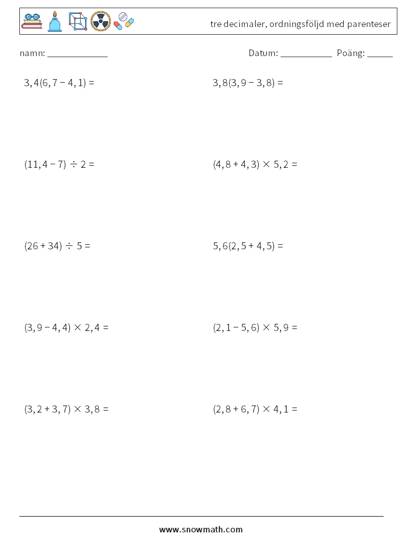 (10) tre decimaler, ordningsföljd med parenteser Matematiska arbetsblad 14