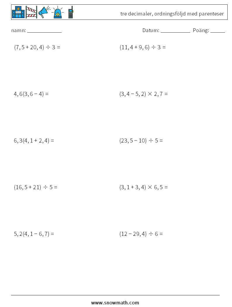 (10) tre decimaler, ordningsföljd med parenteser Matematiska arbetsblad 17