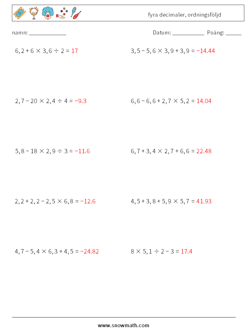 (10) fyra decimaler, ordningsföljd Matematiska arbetsblad 16 Fråga, svar