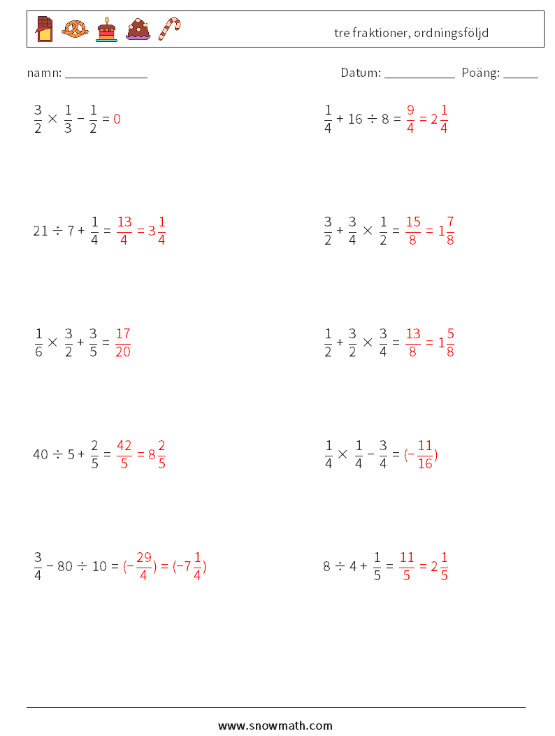 (10) tre fraktioner, ordningsföljd Matematiska arbetsblad 5 Fråga, svar