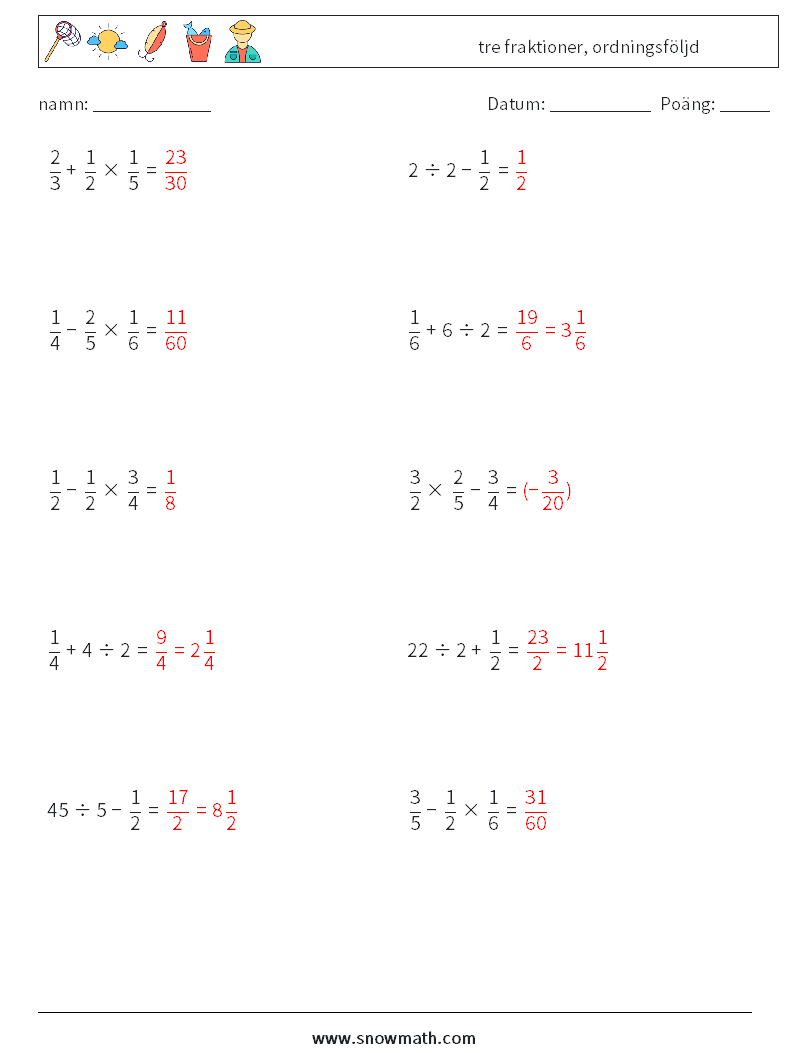 (10) tre fraktioner, ordningsföljd Matematiska arbetsblad 6 Fråga, svar