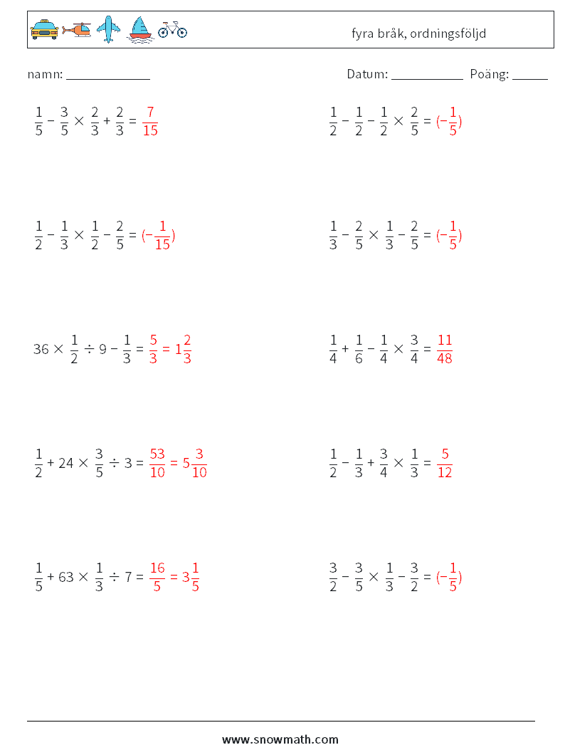 (10) fyra bråk, ordningsföljd Matematiska arbetsblad 2 Fråga, svar