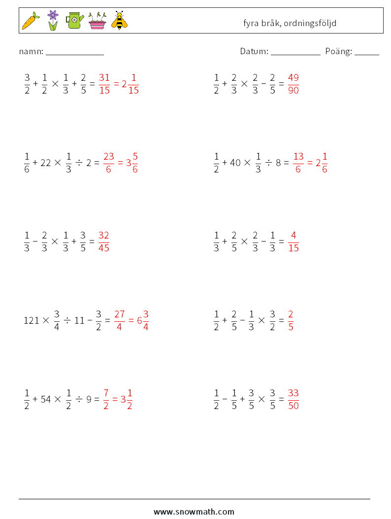 (10) fyra bråk, ordningsföljd Matematiska arbetsblad 9 Fråga, svar