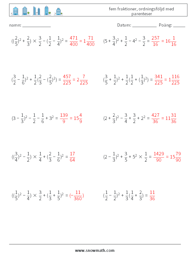 (10) fem fraktioner, ordningsföljd med parenteser Matematiska arbetsblad 3 Fråga, svar