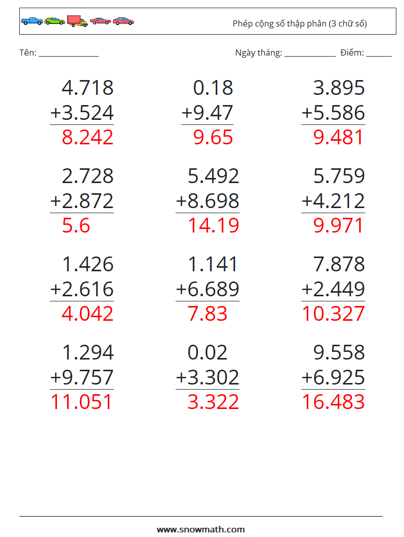 (12) Phép cộng số thập phân (3 chữ số) Bảng tính toán học 10 Câu hỏi, câu trả lời