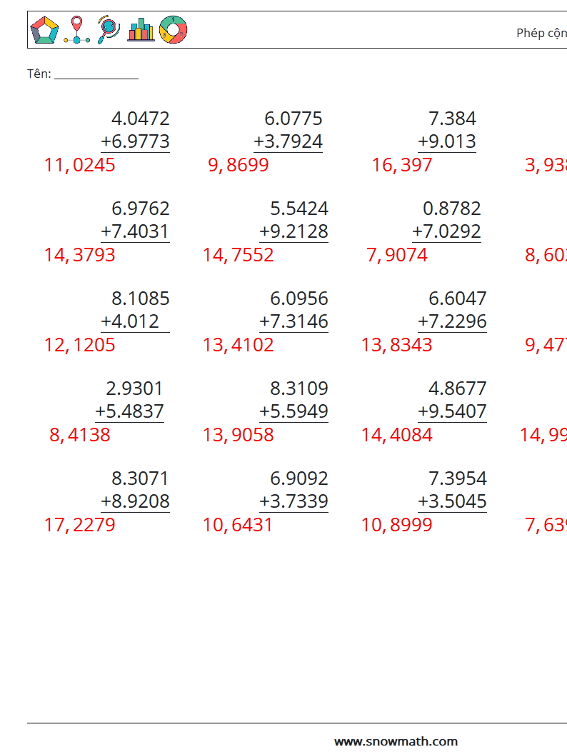 (25) Phép cộng số thập phân (4 chữ số) Bảng tính toán học 16 Câu hỏi, câu trả lời