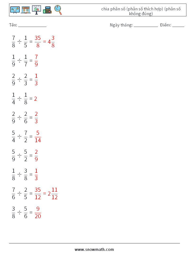 (10) chia phân số (phân số thích hợp) (phân số không đúng) Bảng tính toán học 15 Câu hỏi, câu trả lời