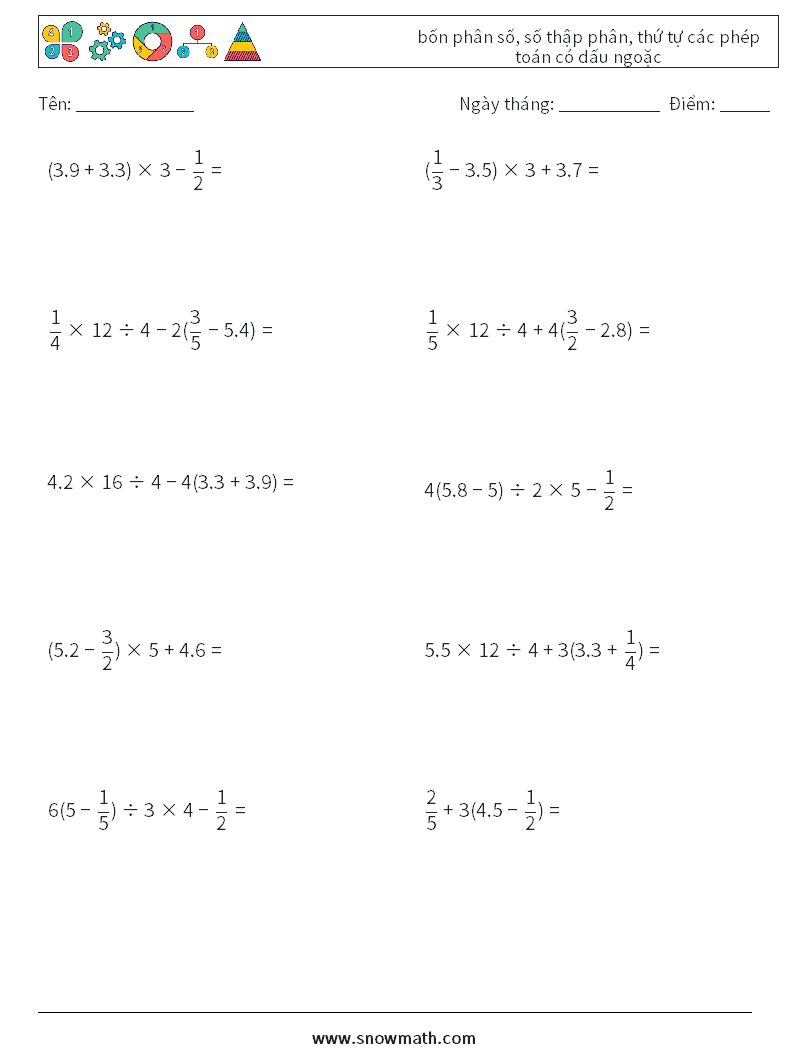 (10) bốn phân số, số thập phân, thứ tự các phép toán có dấu ngoặc