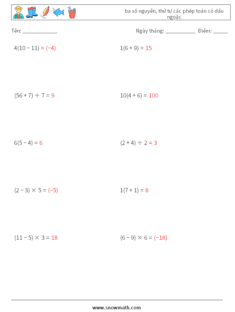 (10) ba số nguyên, thứ tự các phép toán có dấu ngoặc Bảng tính toán học 12 Câu hỏi, câu trả lời