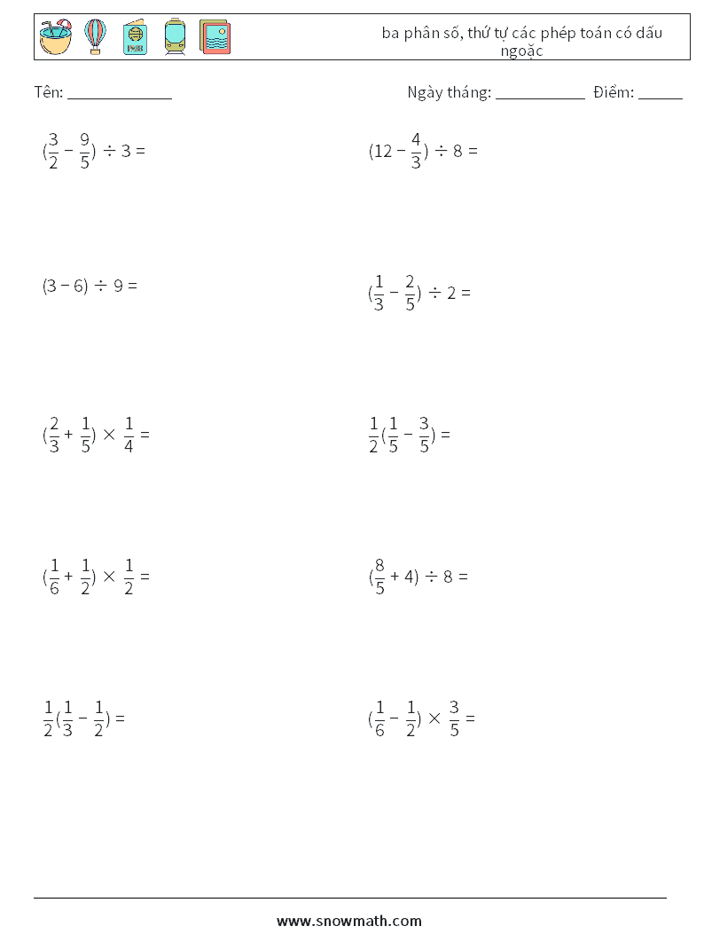 (10) ba phân số, thứ tự các phép toán có dấu ngoặc Bảng tính toán học 12