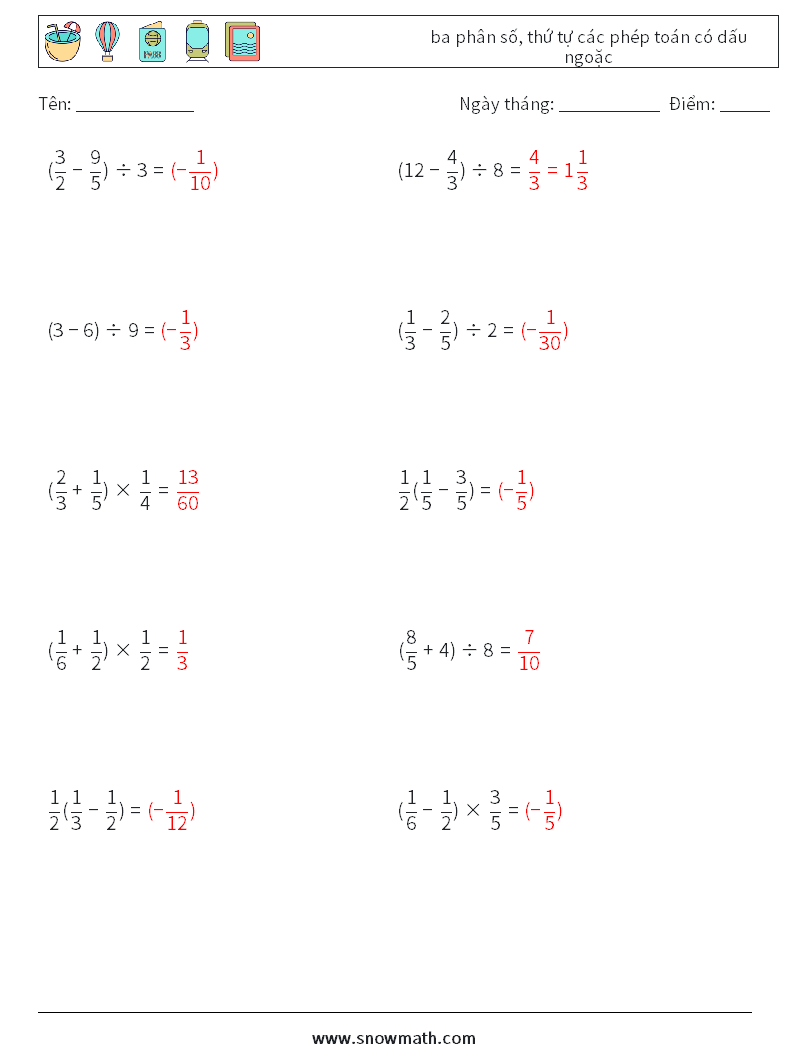 (10) ba phân số, thứ tự các phép toán có dấu ngoặc Bảng tính toán học 12 Câu hỏi, câu trả lời