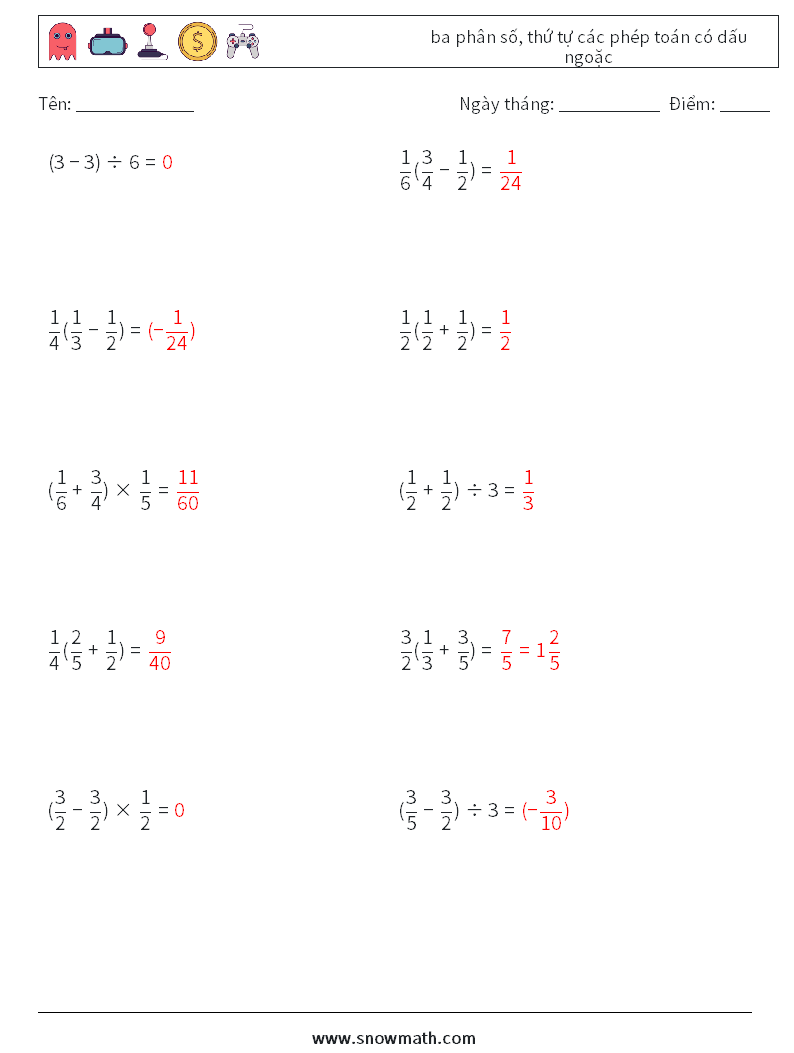 (10) ba phân số, thứ tự các phép toán có dấu ngoặc Bảng tính toán học 13 Câu hỏi, câu trả lời