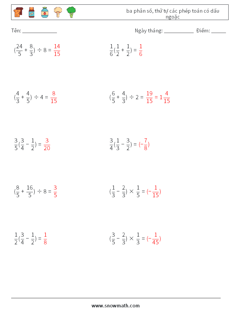(10) ba phân số, thứ tự các phép toán có dấu ngoặc Bảng tính toán học 15 Câu hỏi, câu trả lời
