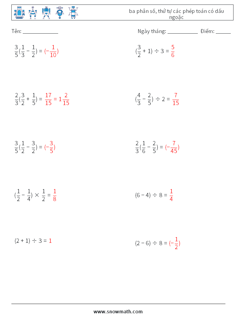(10) ba phân số, thứ tự các phép toán có dấu ngoặc Bảng tính toán học 1 Câu hỏi, câu trả lời