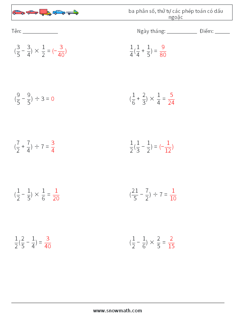 (10) ba phân số, thứ tự các phép toán có dấu ngoặc Bảng tính toán học 3 Câu hỏi, câu trả lời