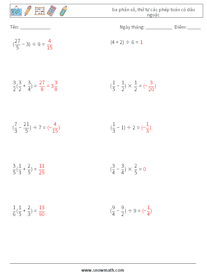 (10) ba phân số, thứ tự các phép toán có dấu ngoặc Bảng tính toán học 4 Câu hỏi, câu trả lời