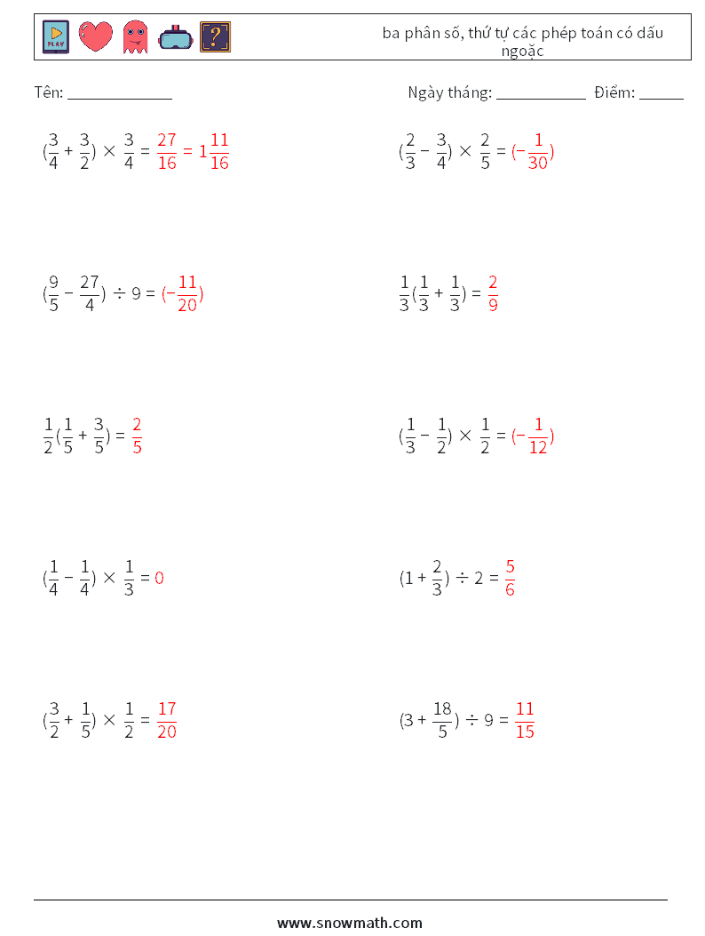 (10) ba phân số, thứ tự các phép toán có dấu ngoặc Bảng tính toán học 6 Câu hỏi, câu trả lời