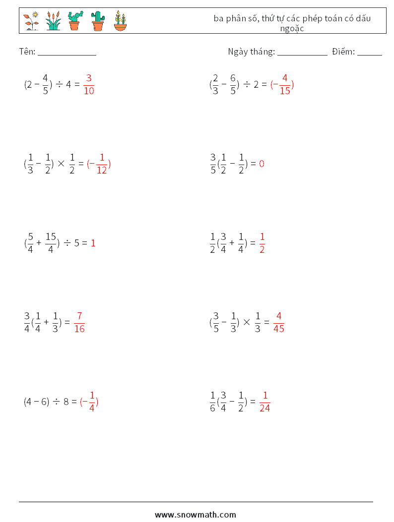 (10) ba phân số, thứ tự các phép toán có dấu ngoặc Bảng tính toán học 7 Câu hỏi, câu trả lời