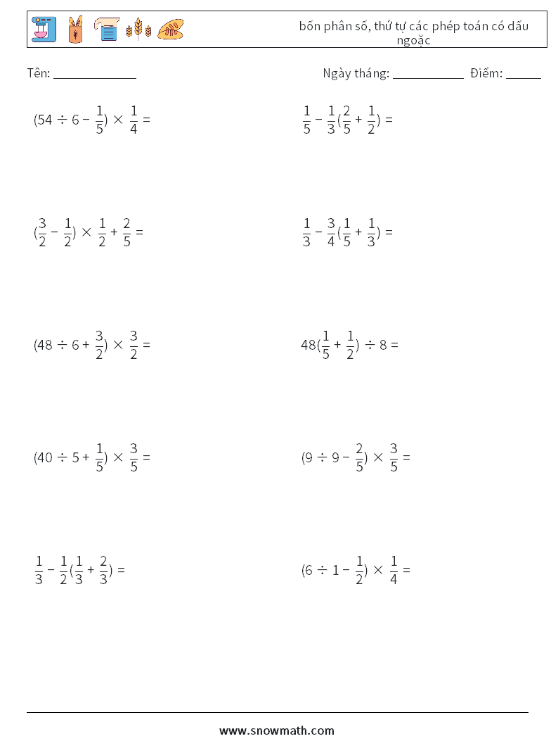 (10) bốn phân số, thứ tự các phép toán có dấu ngoặc